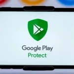 Segurança do Celular Android: Aprimoramentos ao Google Play Protect e Navegação Segura